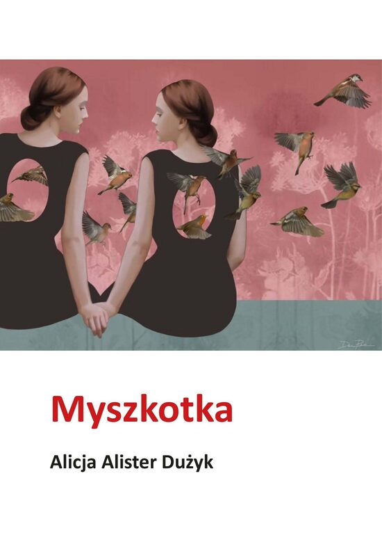 MYSZKOTKA Alicja Alister Dużyk