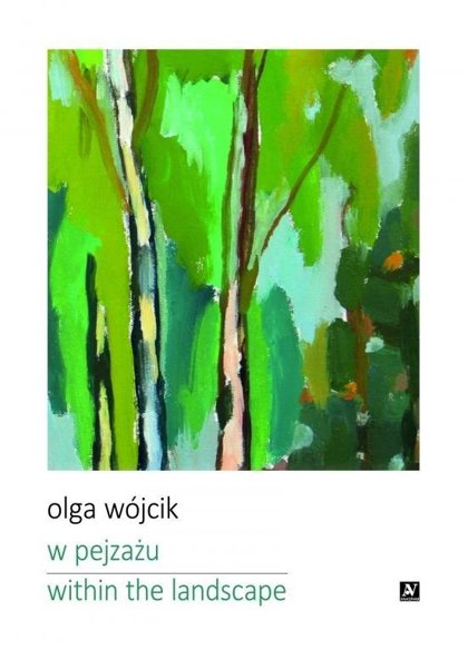 W pejzażu - Olga Wójcik